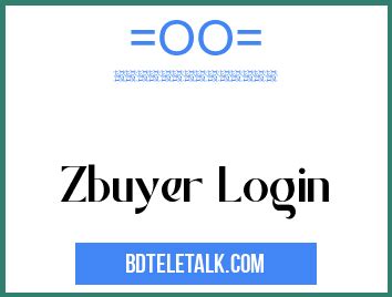 Join Now. . Zbuyer login